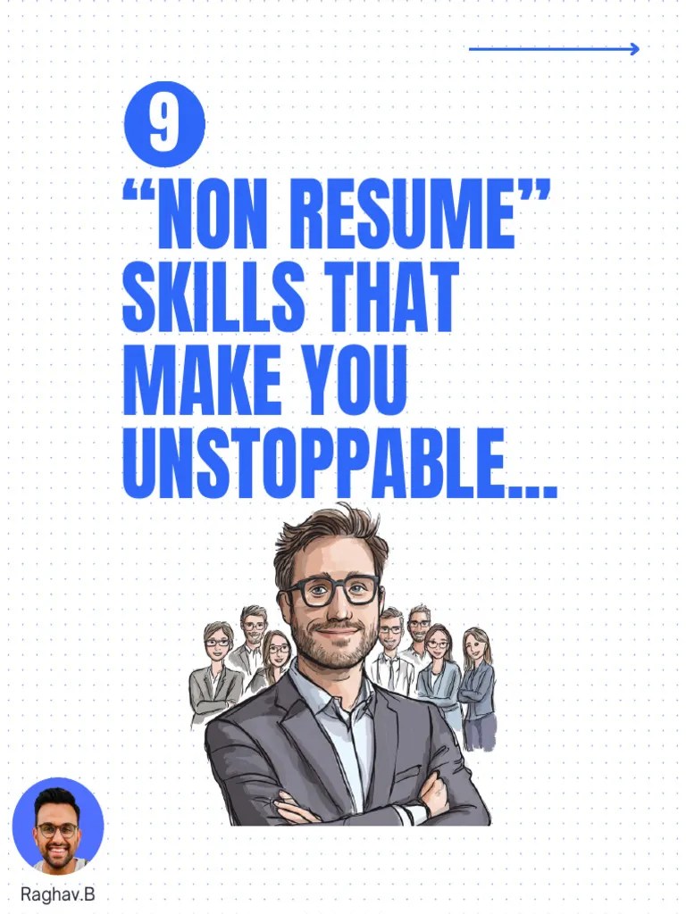 9 "NonResume" Skills That Make You Unstoppable PDF