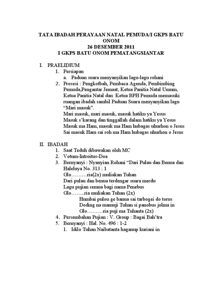 Padahal ayam tidak memiliki kewajiban untuk beribadah shalat subuh sebagaimana yang diwajibkan untuk manusia. Kata Kata Pembukaan Mc Ibadah Natal - Doc Susunan Acara ...