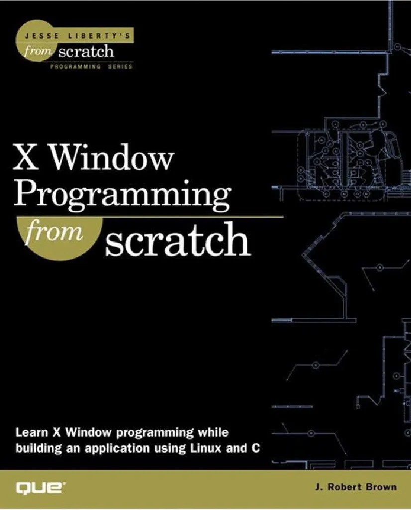 X Window System From Scratch Linux Operating System