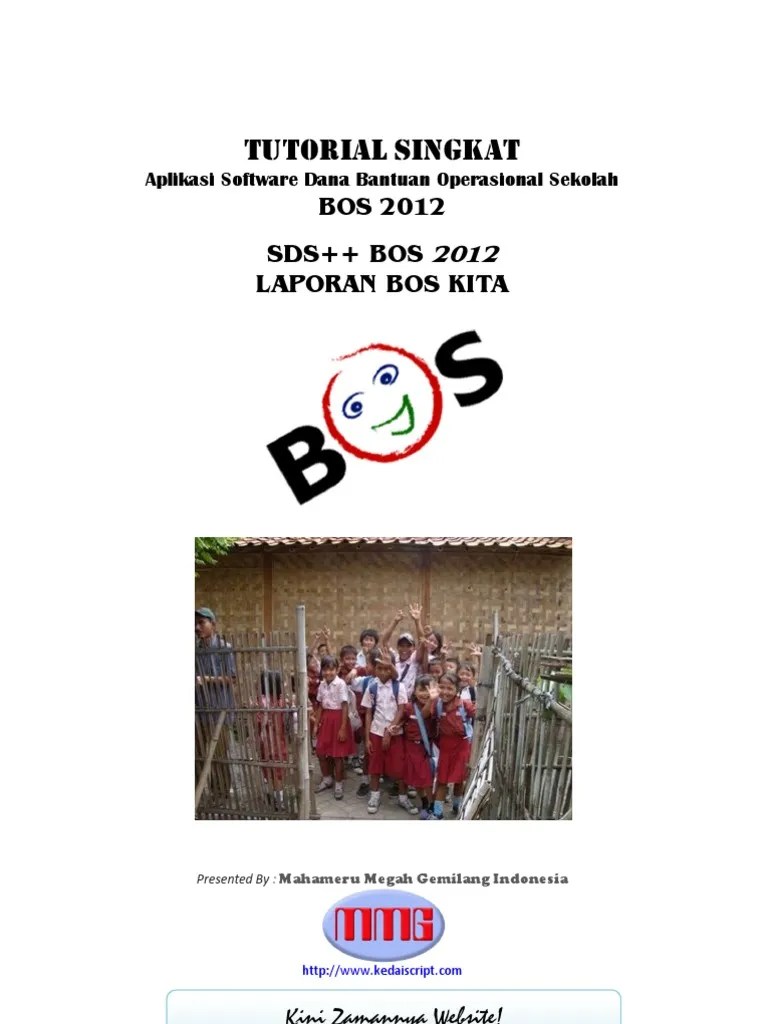 Panduan Membuat Laporan Dana BOS 2012