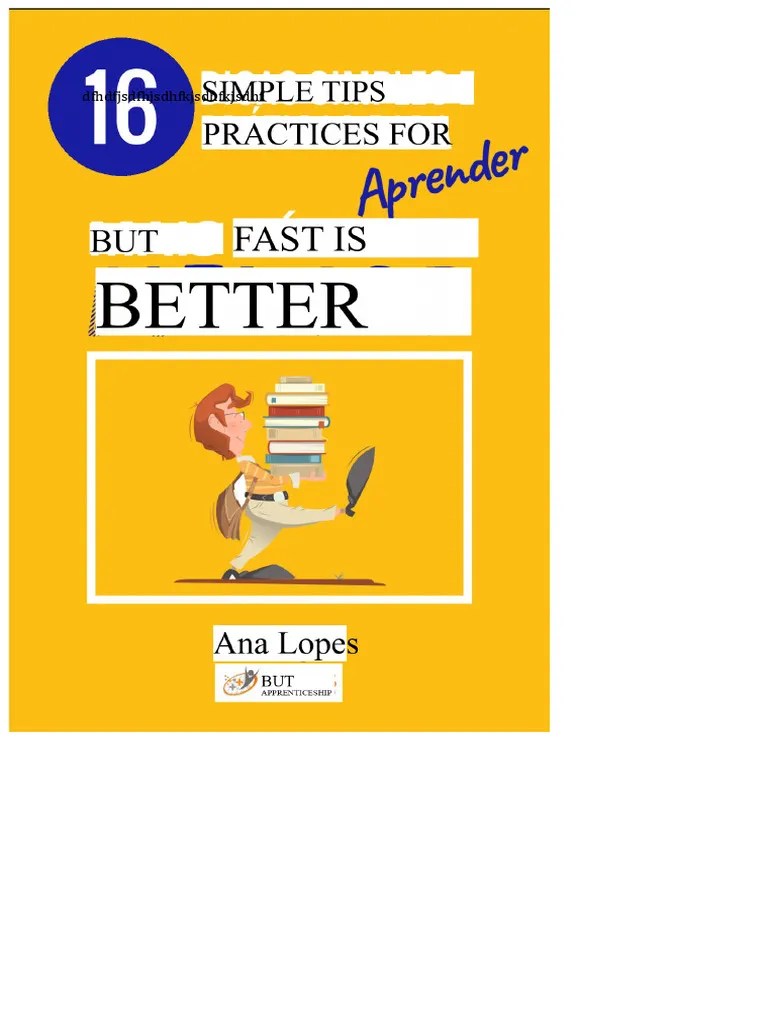 16 Simple Tips To Learn Faster And Better Pdf Pdf Motivation