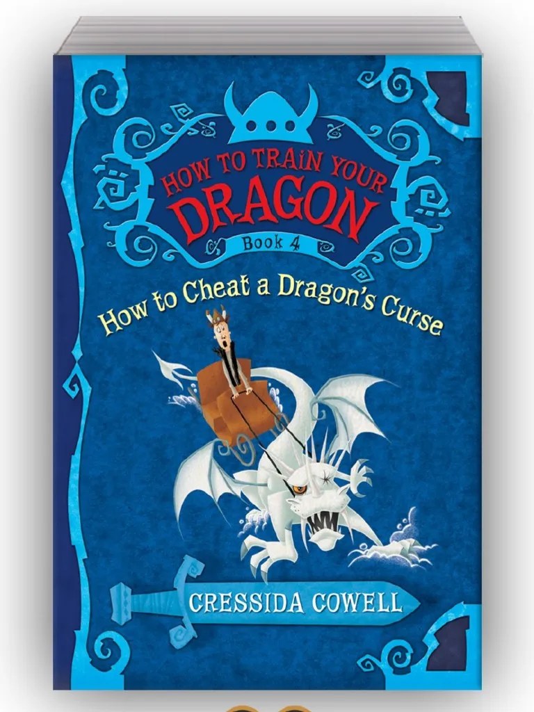 How to Train Your Dragon Book 4 How to Cheat a Dragon's Curse by
