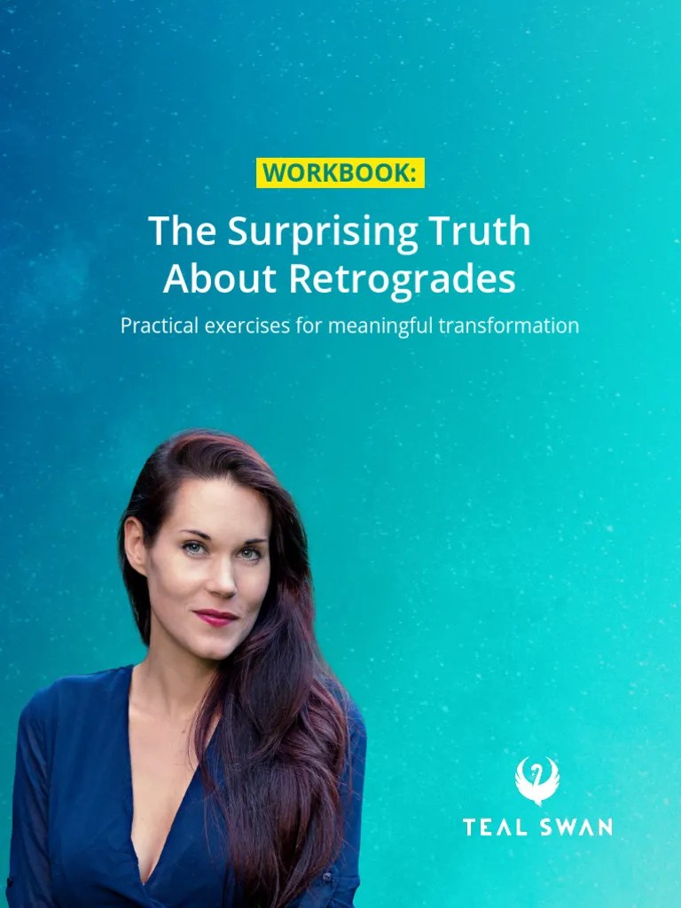 Teal Swan Workbook The Surprising Truth About Retrogrades PDF