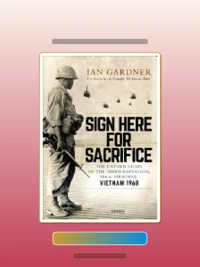 Testbank Sign Here For Sacrifice The Untold Story of The Third