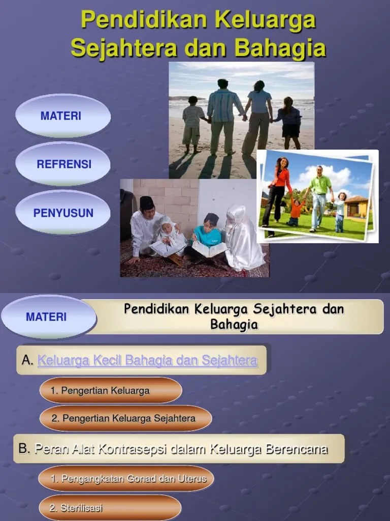 Pendidikan Keluarga Sejahtera Dan Bahagia