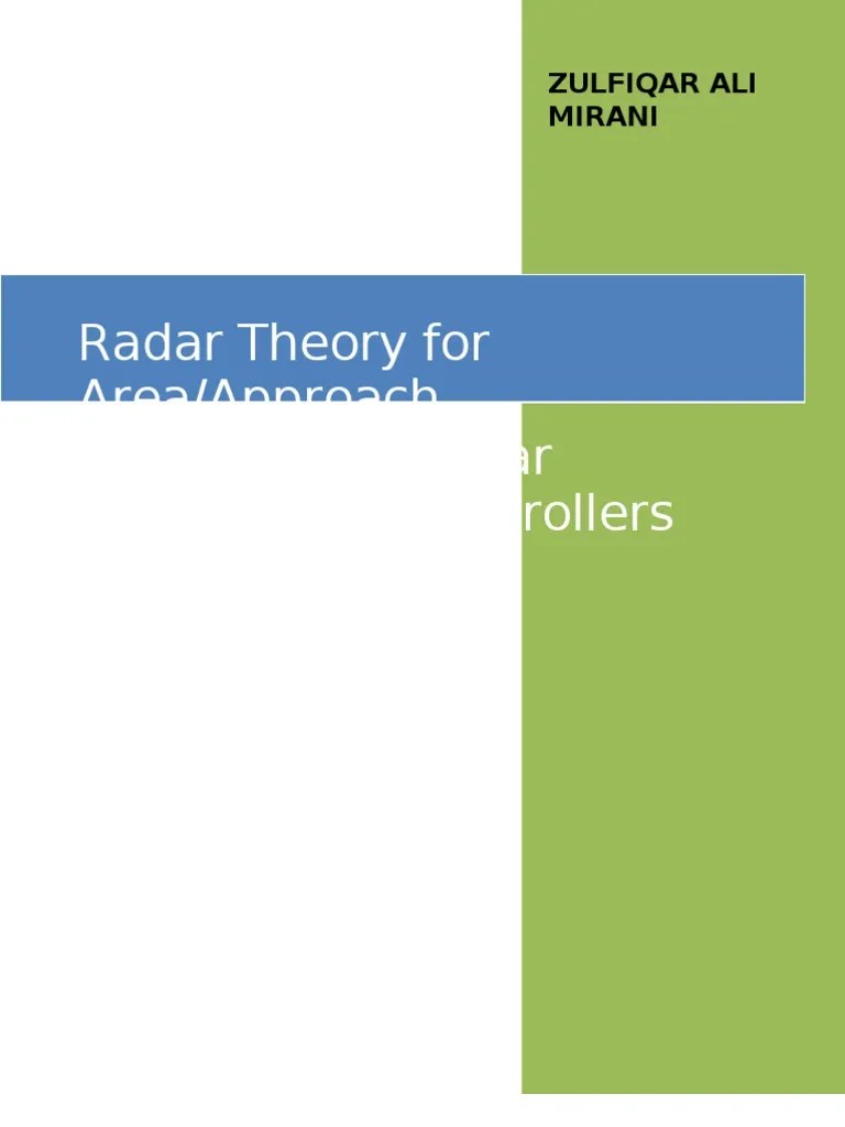 Radar Theory for Area/Approach Radar Controllers A Guide to