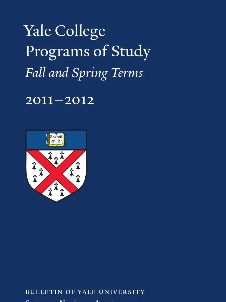 Yale College Programs of Study 20112012 Academia Science