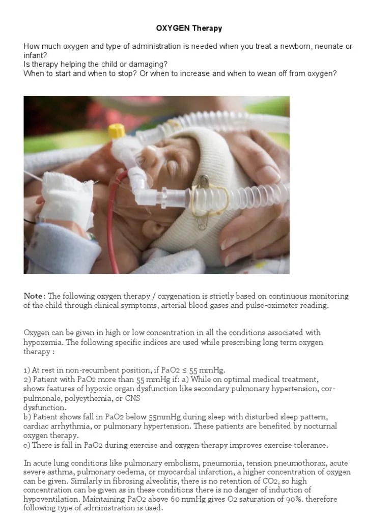 Oxygen for a premature, newborn, neonate or infant Diseases And