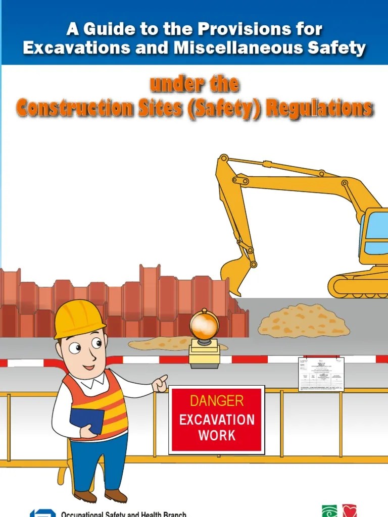A Guide To The Provisions For Excavations and Miscellaneous Safety