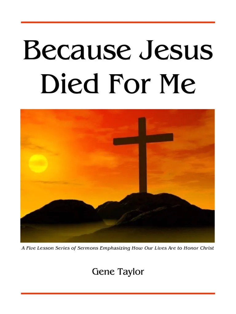 Because Jesus Died For Me PDF Jesus Gospel Of John