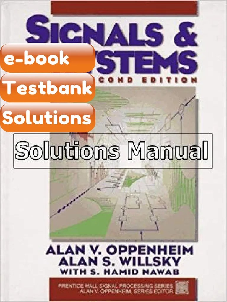 Signals and Systems 2nd Edition Oppenheim Ebook & Testbank | PDF