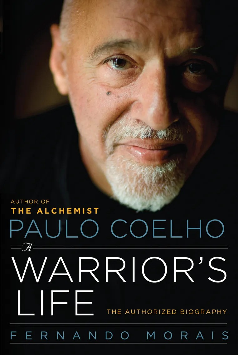Paulo Coelho A Warrior�s Life by Fernando Morais Book