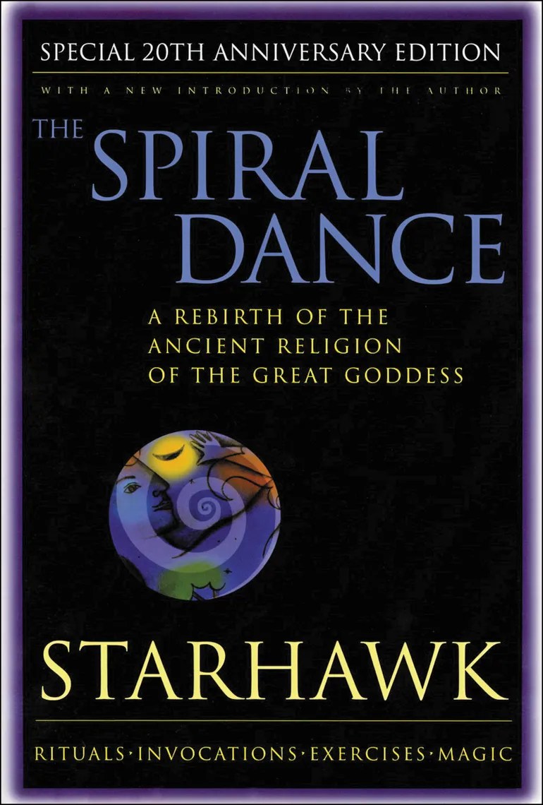 The Spiral Dance by Starhawk Starhawk Book Read Online