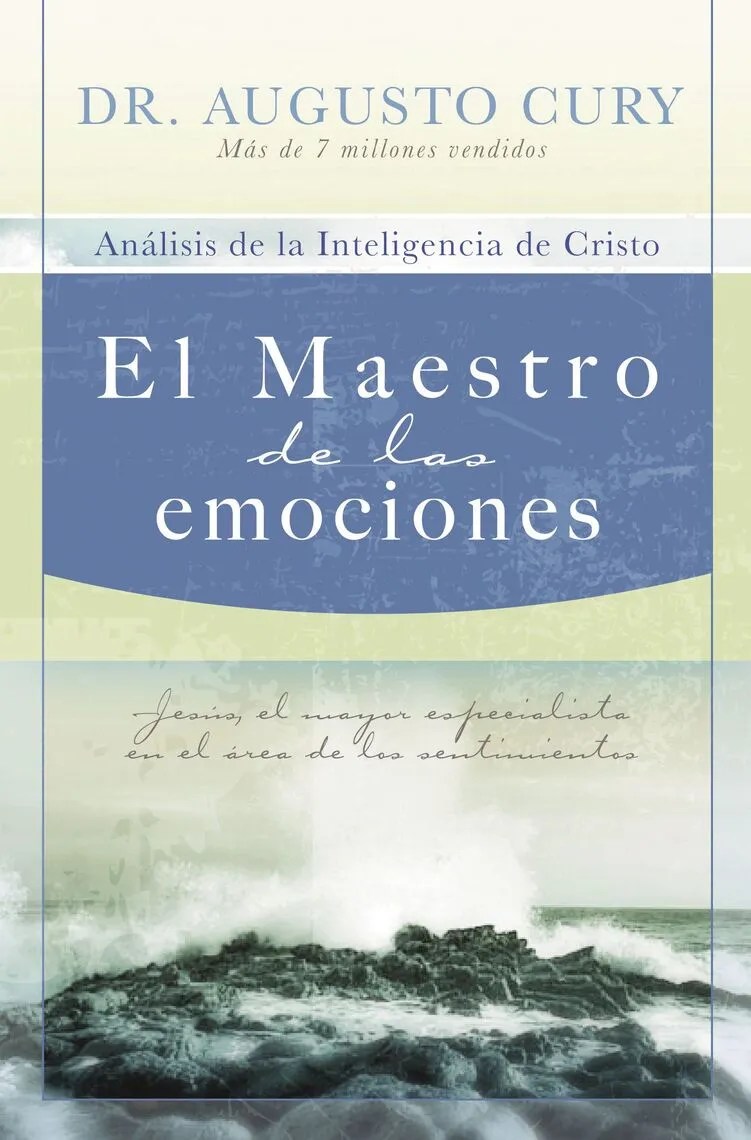 El Maestro de las emociones by Augusto Cury Book Read