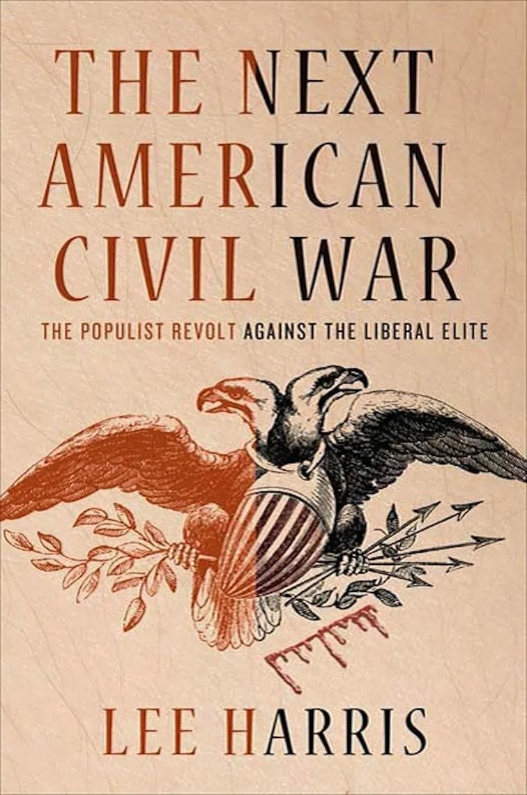 The Next American Civil War by Lee Harris Book Read Online