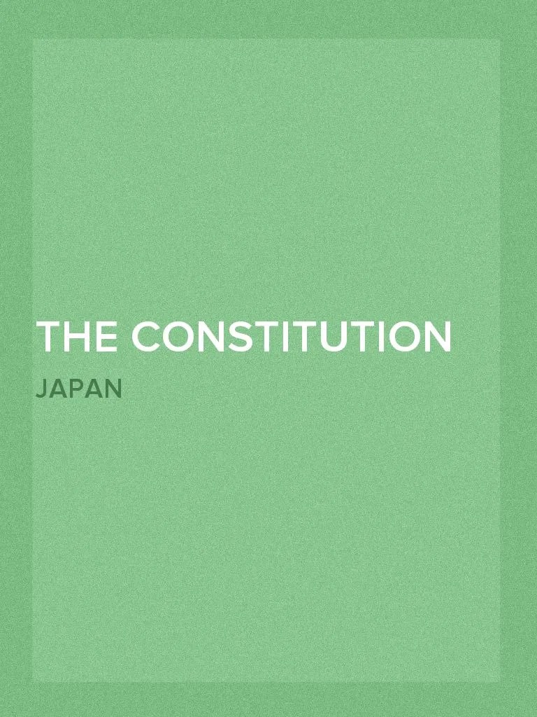 Read The Constitution of Japan, 1946 Online by Japan Books