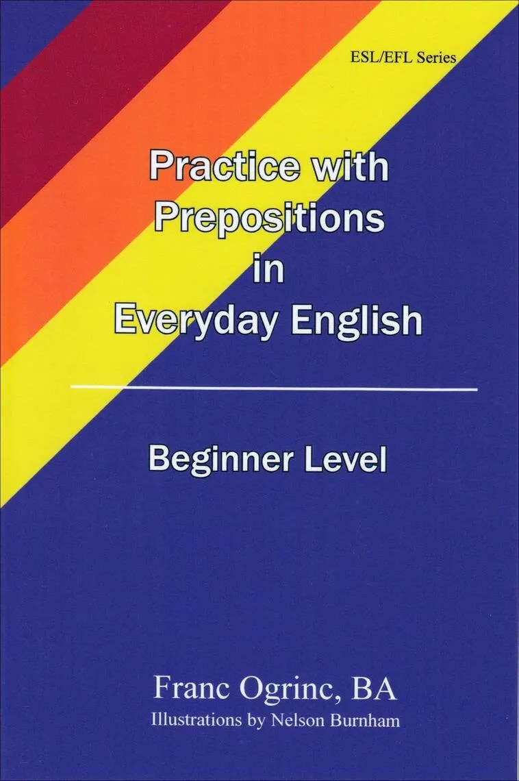 Read Practicing with Prepositions in Everyday English Beginner Level