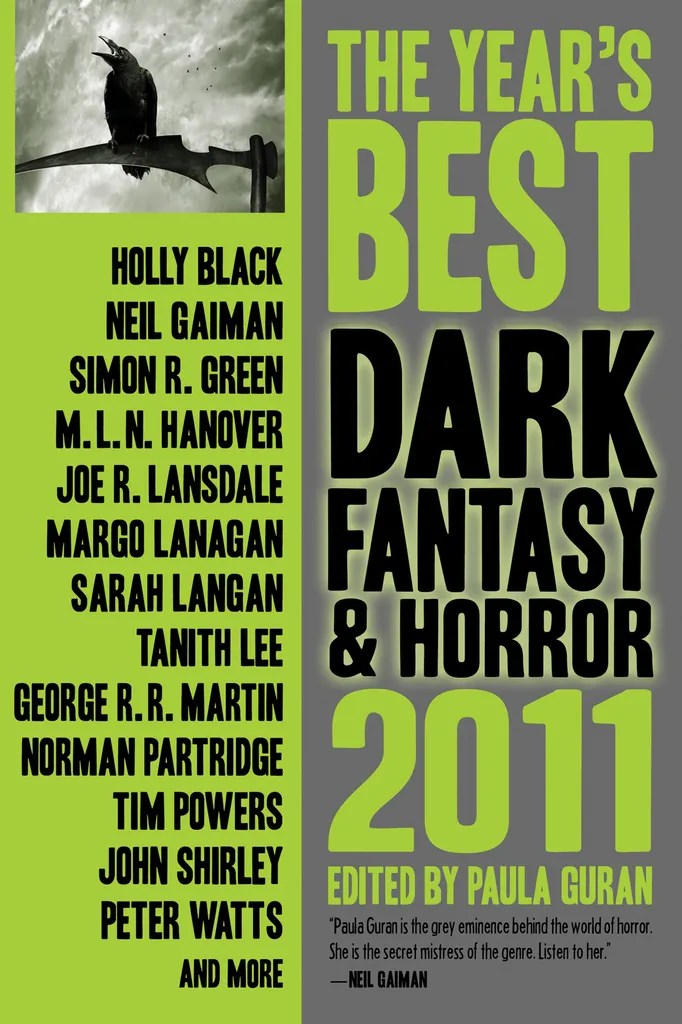 The Year's Best Dark Fantasy & Horror, 2011 Edition by Paula Guran