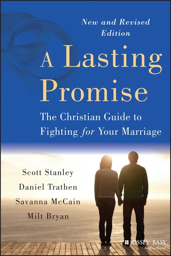 Read A Lasting Promise Online by Scott M. Stanley, Daniel