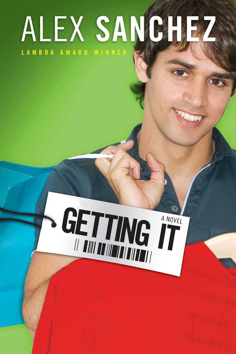 Getting It by Alex Sanchez Book Read Online