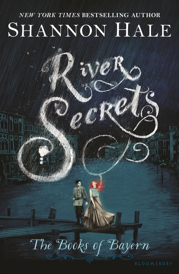 Read River Secrets Online by Shannon Hale Books Free