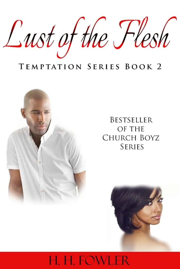 Read Lust of the Flesh Book 2 (Temptation Series) Online by H.H