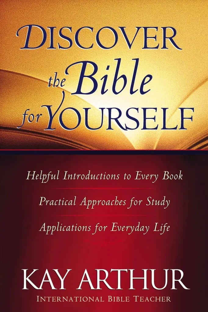 Read Discover the Bible for Yourself Online by Kay Arthur