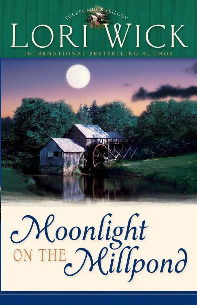 Read Moonlight on the Millpond Online by Lori Wick Books Free 30