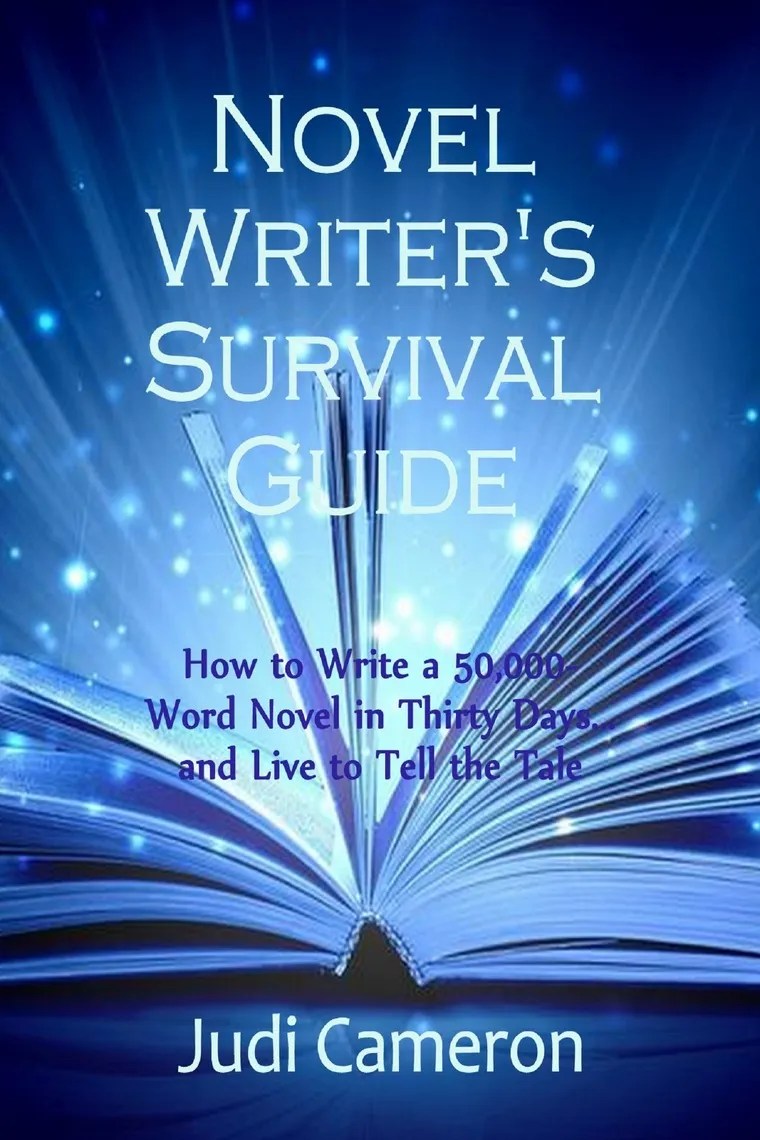 Read Novel Writer's Survival Guide How to Write a 50,000Word Novel in