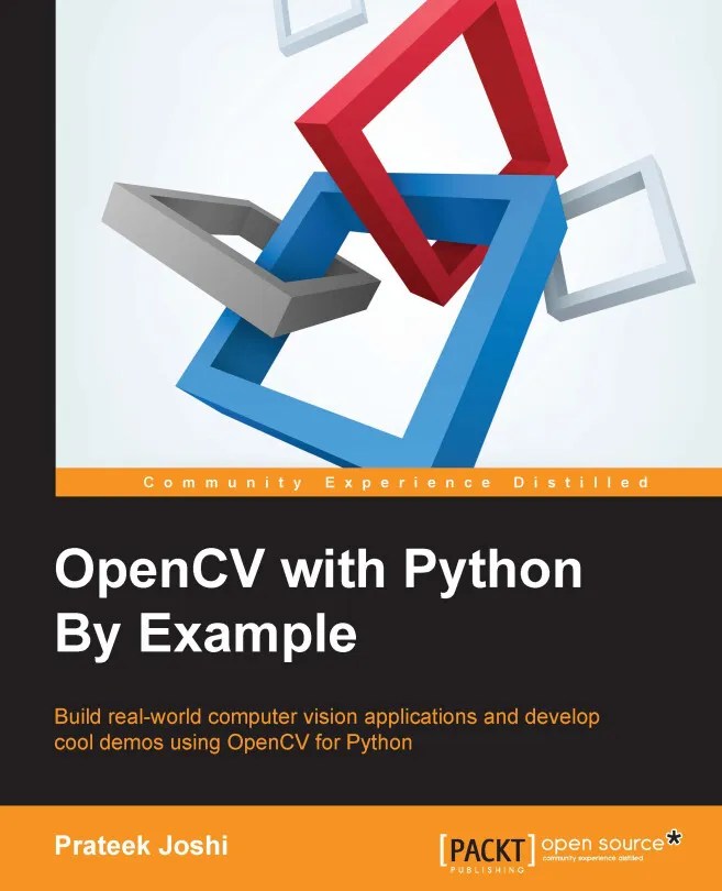 OpenCV with Python By Example by Joshi Prateek Book