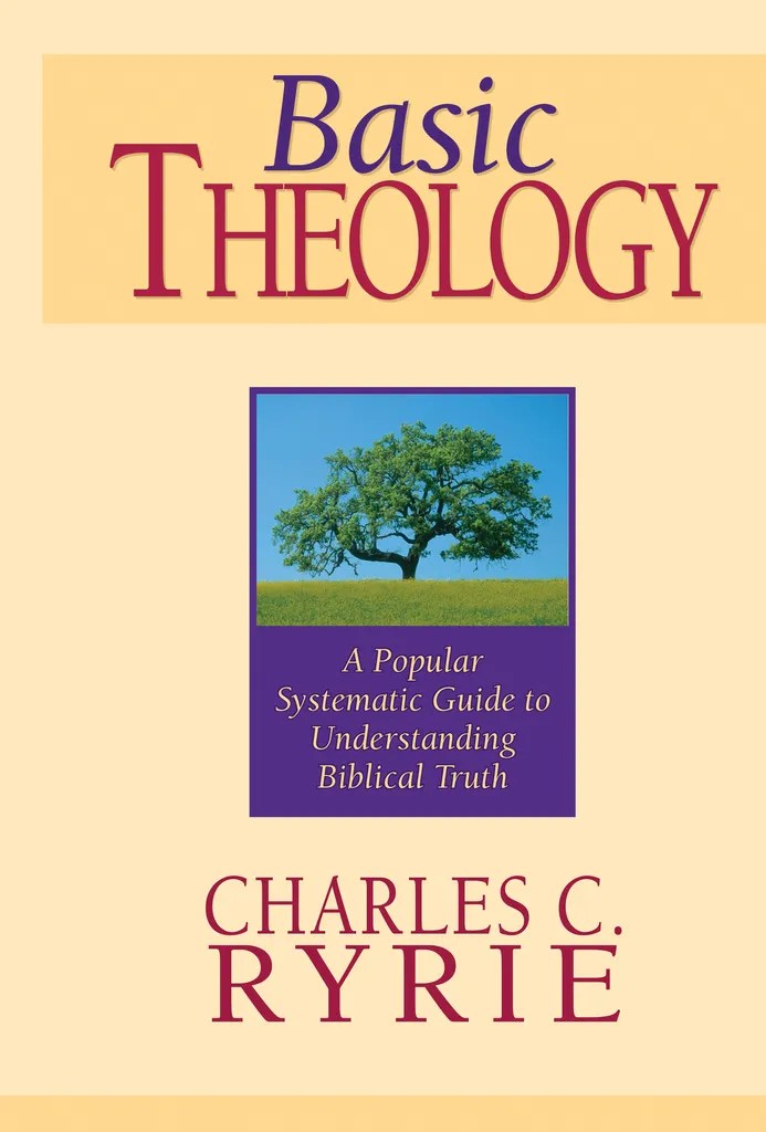 Read Basic Theology Online by Charles C. Ryrie Books