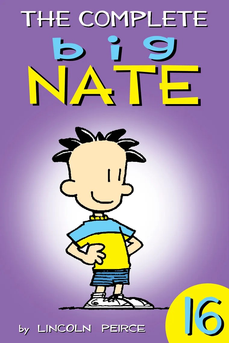 Read The Complete Big Nate 16 Online by Lincoln Peirce Books