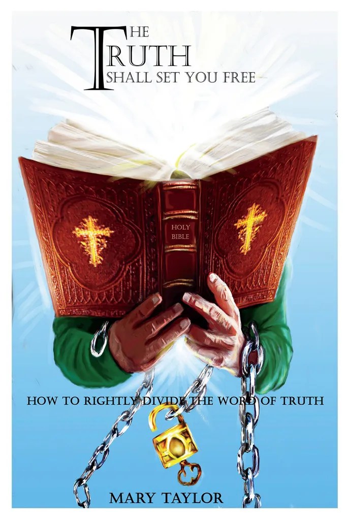 Read The Truth Shall Set You Free Online by Mary Taylor