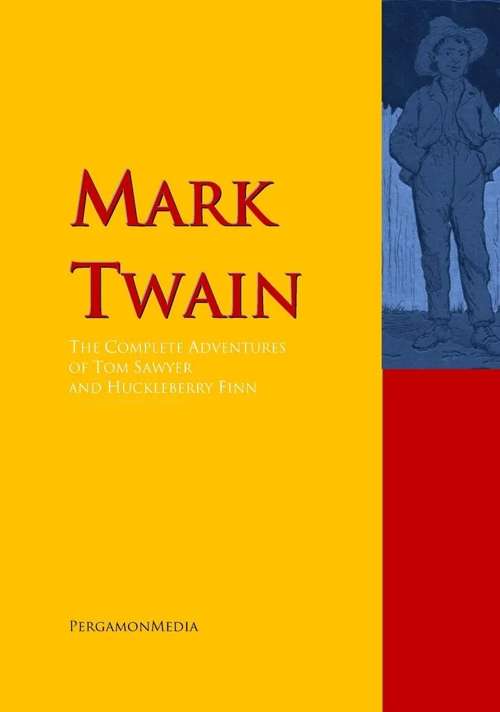The Complete Adventures of Tom Sawyer and Huckleberry Finn by Mark Twain Book Read Online