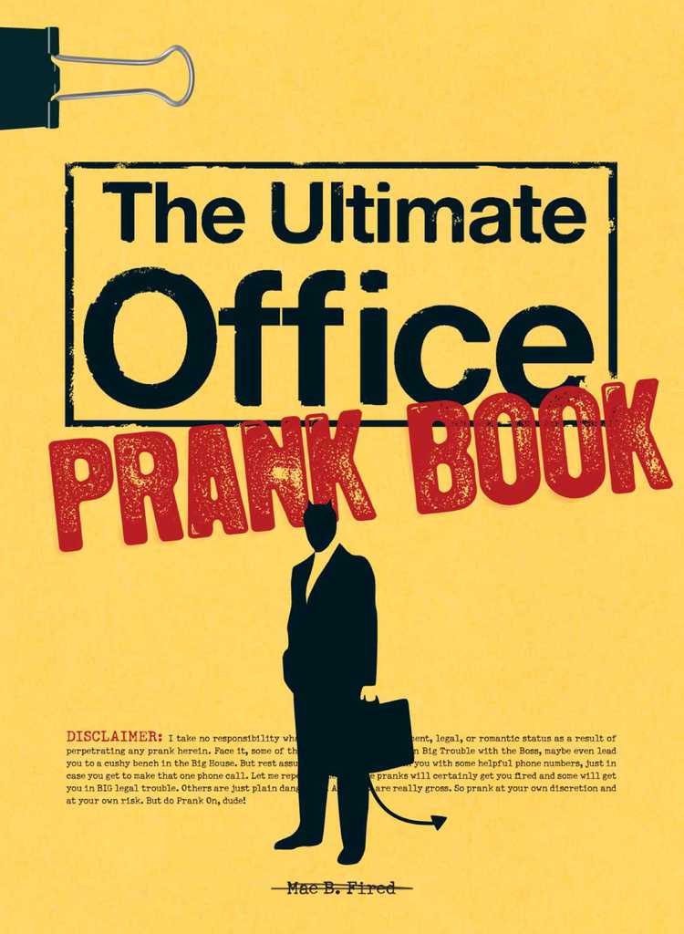 Read The Ultimate Office Prank Book Online by Mae B Fired Books