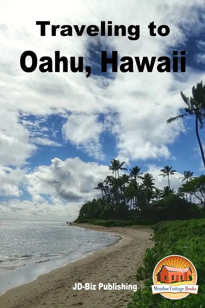 Traveling to Oahu, Hawaii by Mendon Cottage Books Book Read Online