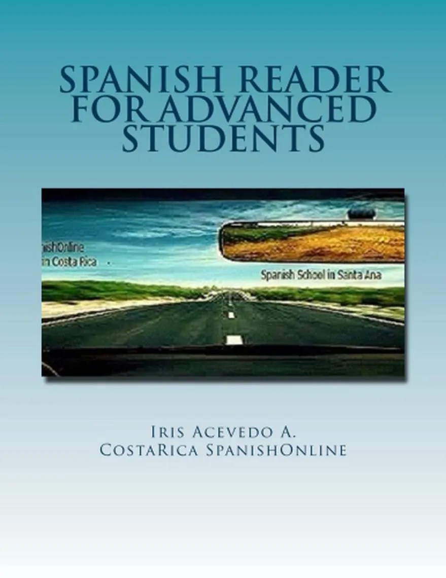 Read Spanish Reader for Advanced Students Online by Iris