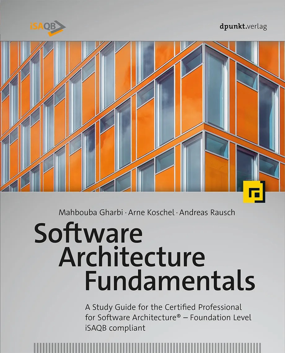Software Architecture Fundamentals by Mahbouba Gharbi