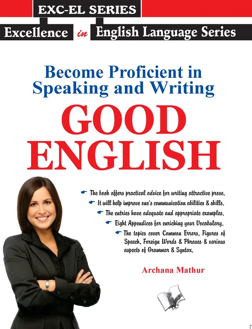 Read Proficient In Speaking And Writing Good English Online by