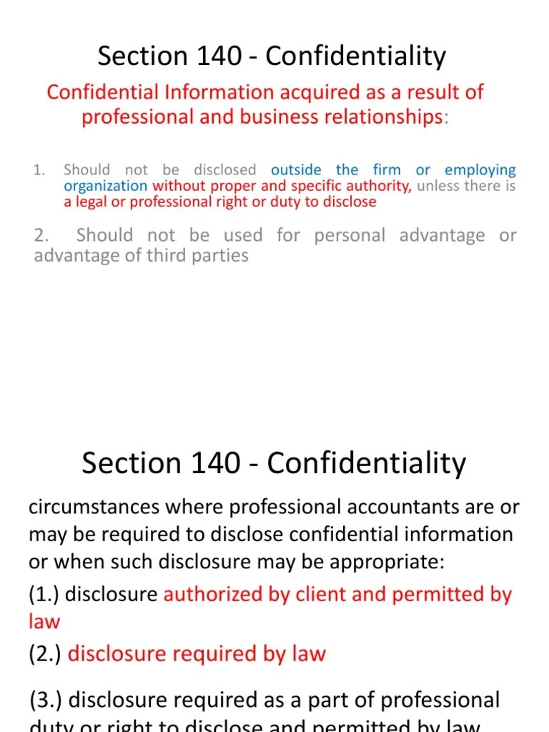 Section 140 Confidentiality Confidential Information Acquired As A