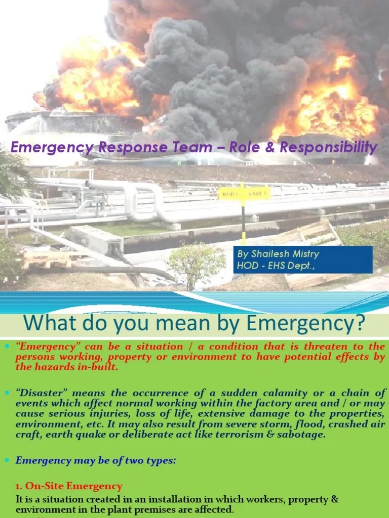 Emergency Response Team Role &amp; Responsibility By Shailesh Mistry HOD