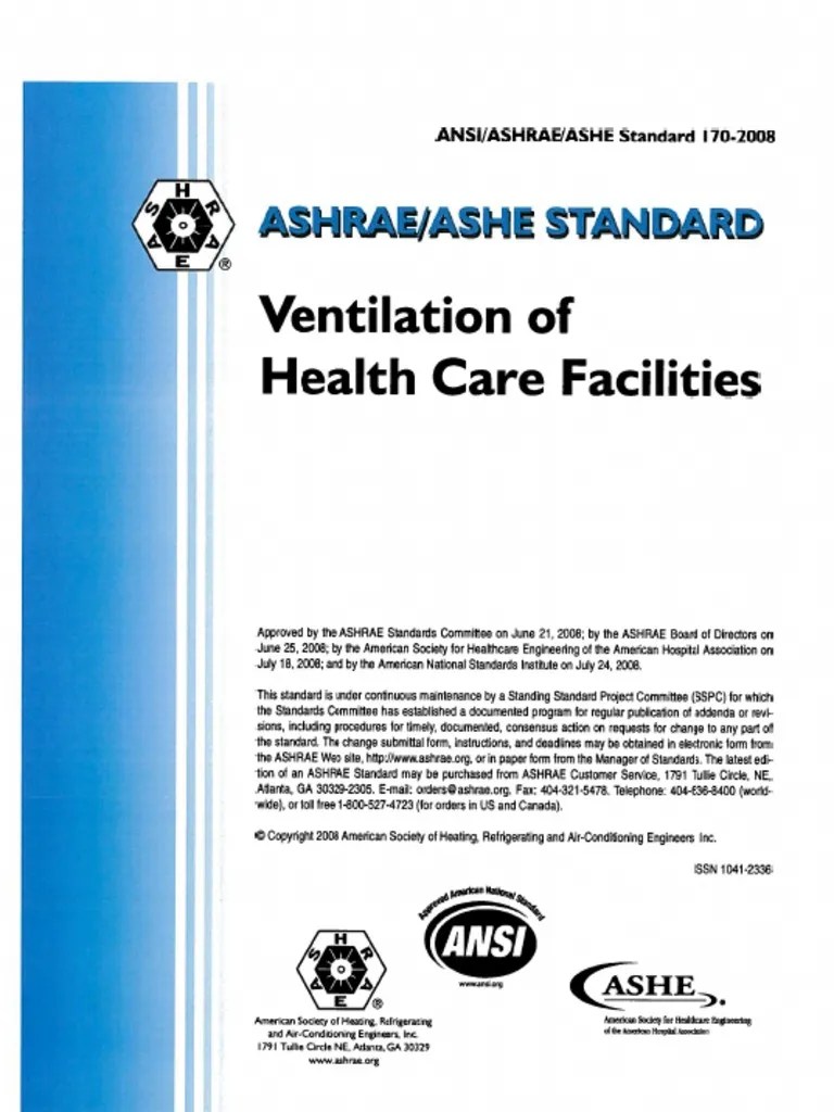ASHRAE STandard 1702008 (Ventilation of Health Care Facilities)