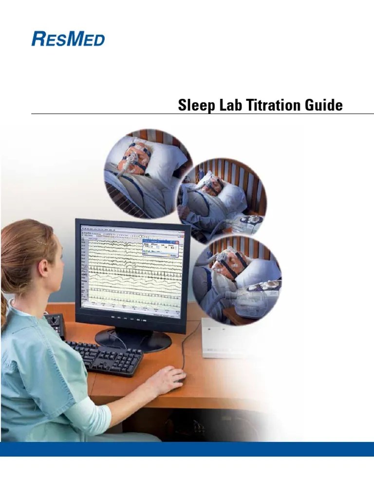Sleep Lab Titration Guide Sleep Apnea Apnea
