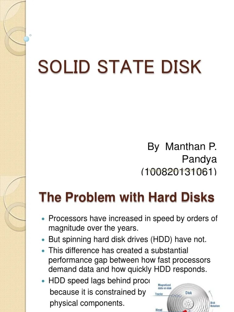 The Advantages of Solid State Drives over Traditional Hard Disk Drives