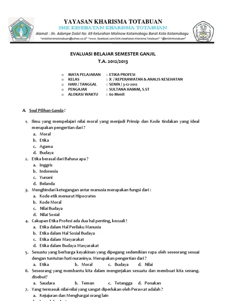 Soal Uas Etika Profesi SMK Kesehatan Kharisma Totabuan | PDF