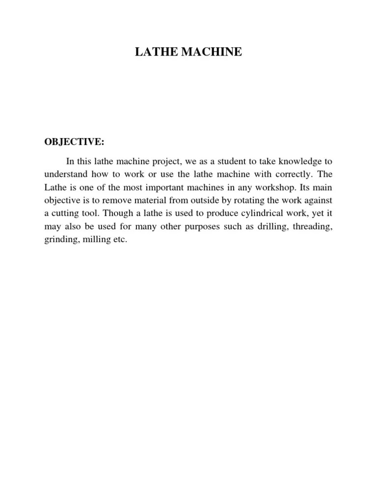 Lathe Machine Project Semester 2 PDF Grinding (Abrasive Cutting) Drilling