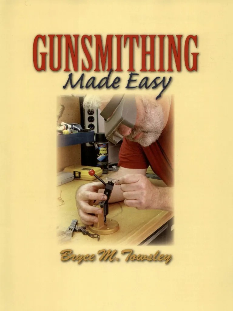 Gunsmithing Handbook