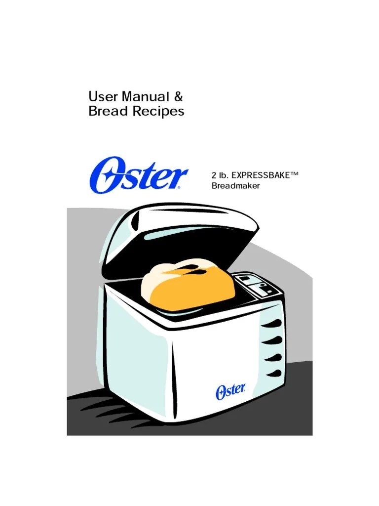 Oster Breadmachine Instructions Breads Dough