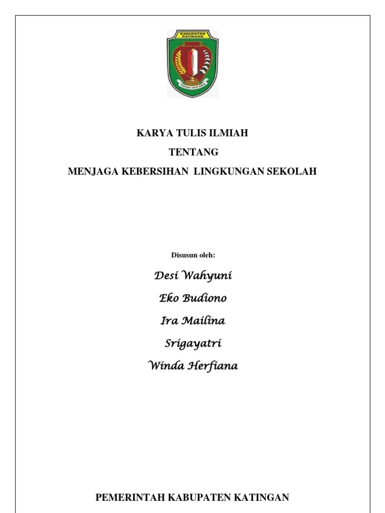 karya tulis ilmiah tentang menjaga kebersihan lingkungan sekolah