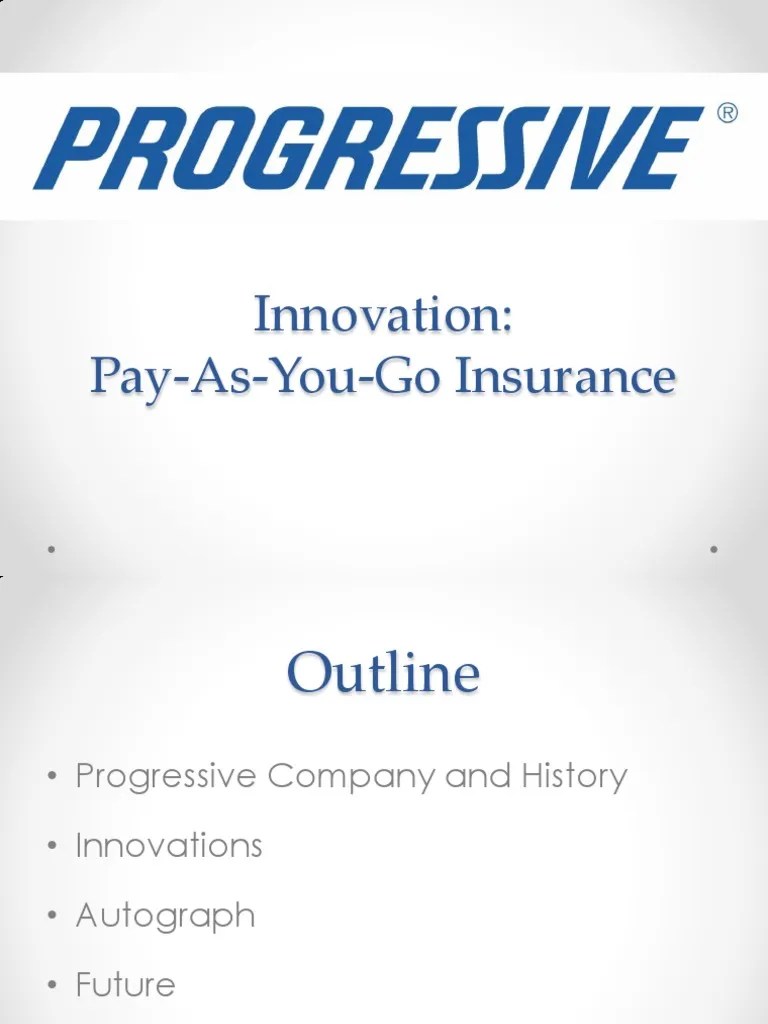 Progressive Payasyougo insurance Vehicle Insurance Insurance